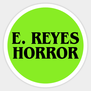 E. Reyes Horror Vintage VHS Sticker Sticker